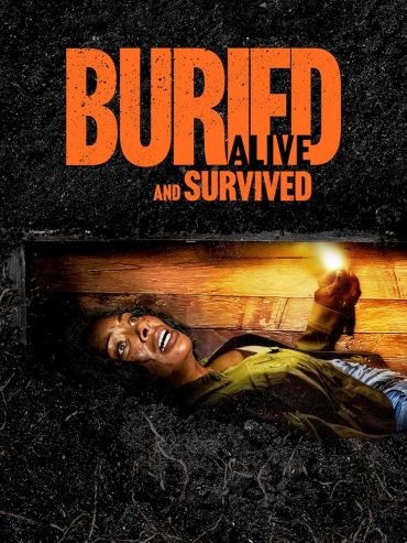  مشاهدة فيلم Buried Alive and Survived 2024 مترجم