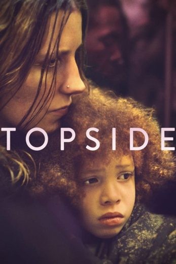  مشاهدة فيلم Topside 2020 مترجم
