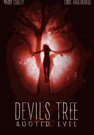 فيلم Devil’s Tree Rooted Evil 2018 مترجم
