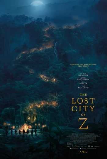  مشاهدة فيلم The Lost City Of Z 2016 مترجم