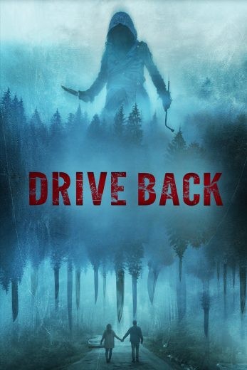  مشاهدة فيلم Drive Back 2024 مترجم