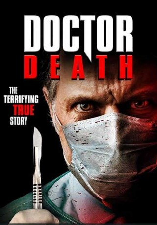 فيلم Doctor Death 2019 مترجم