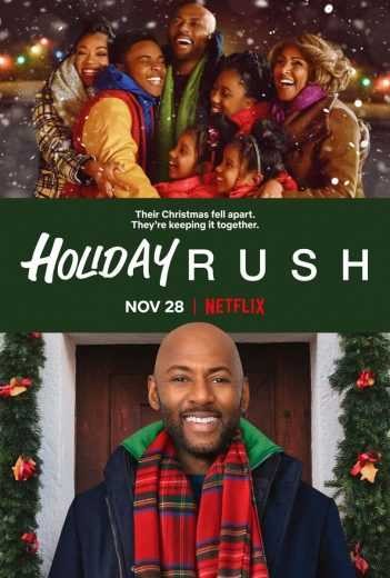 مشاهدة فيلم Holiday Rush 2019 مترجم