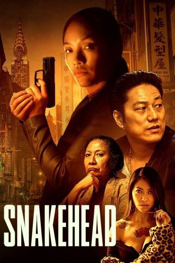  مشاهدة فيلم Snakehead 2021 مترجم