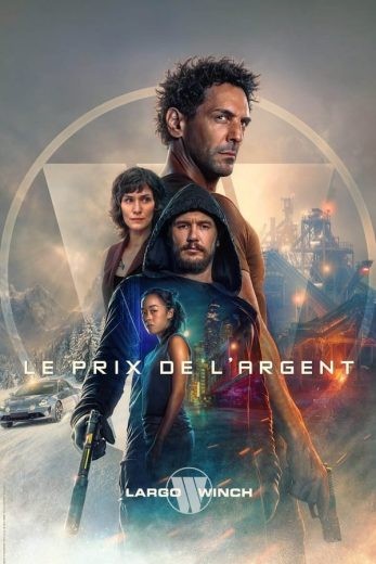  مشاهدة فيلم The Price of Money: A Largo Winch Adventure 2024 مترجم