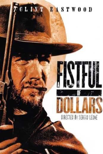  مشاهدة فيلم A Fistful Of Dollars 1964 مترجم