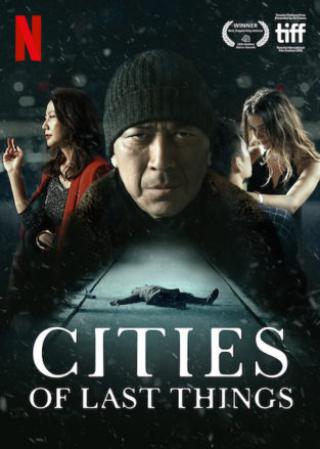 فيلم Cities of Last Things 2018 مترجم