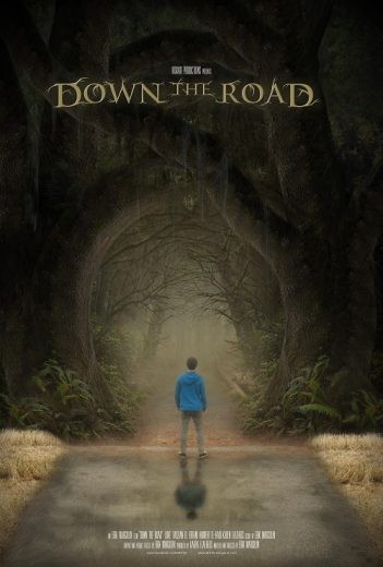  مشاهدة فيلم Down the Road 2023 مترجم
