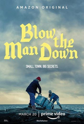  مشاهدة فيلم Blow the Man Down 2019 مترجم
