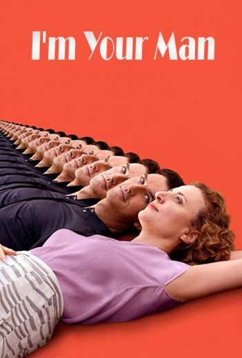  مشاهدة فيلم I’m Your Man 2021 مترجم
