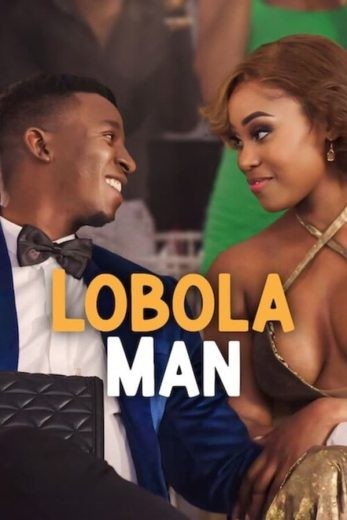  مشاهدة فيلم Lobola Man 2024 مترجم