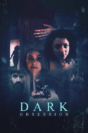 Dark Obsession  مشاهدة فيلم