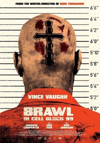 فيلم  Brawl in Cell Block 99 2017 مترجم