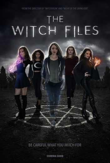  مشاهدة فيلم The Witch Files 2018 مترجم