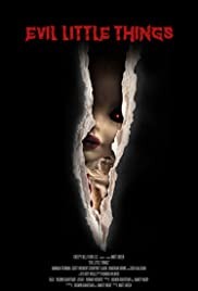  مشاهدة فيلم Evil Little Things 2019 مترجم