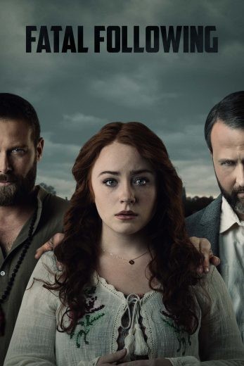  مشاهدة فيلم Fatal Following 2021 مترجم