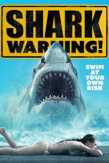  مشاهدة فيلم Shark Warning 2024 مترجم