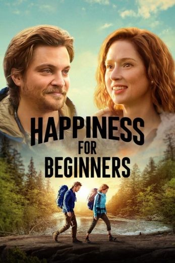  مشاهدة فيلم Happiness for Beginners 2023 مترجم