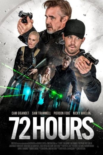  مشاهدة فيلم 72 Hours 2024 مدبلج