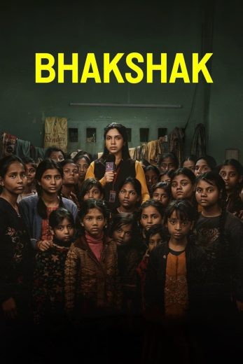  مشاهدة فيلم Bhakshak 2024 مترجم