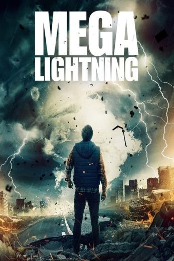  مشاهدة فيلم Mega Lightning 2023 مترجم