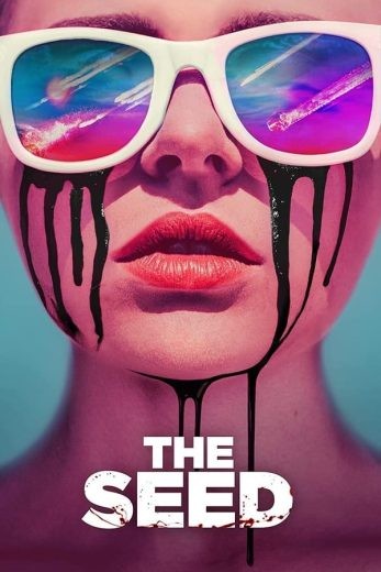  مشاهدة فيلم The Seed 2021 مترجم