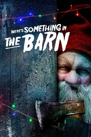  مشاهدة فيلم There’s Something in the Barn 2023 مترجم