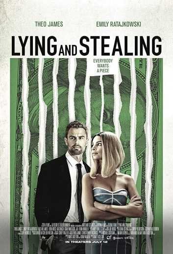  مشاهدة فيلم Lying and Stealing 2019 مترجم