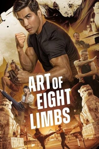  مشاهدة فيلم Art of Eight Limbs 2024 مترجم