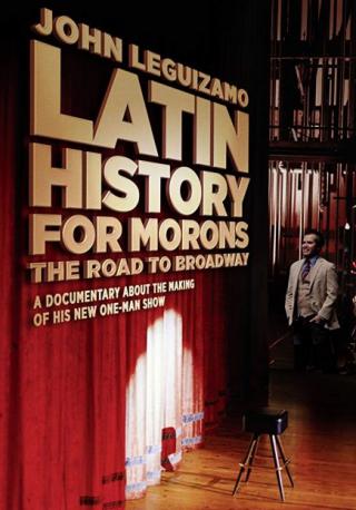 فيلم Latin History for Morons John Leguizamo’s Road to Broadwa 2018 مترجم