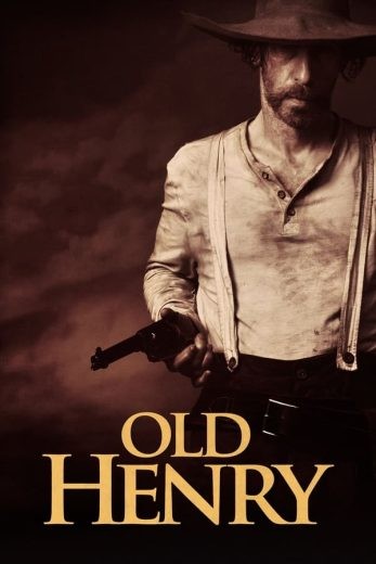  مشاهدة فيلم Old Henry 2021 مدبلج