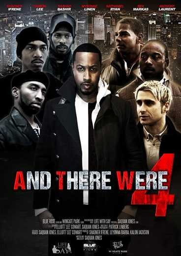  مشاهدة فيلم And There Were 4 2017 مترجم