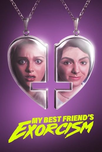  مشاهدة فيلم My Best Friend’s Exorcism 2022 مترجم