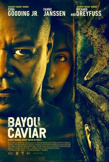  مشاهدة فيلم Bayou Caviar 2018 مترجم