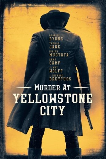  مشاهدة فيلم Murder at Yellowstone City 2022 مترجم