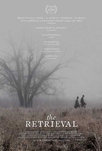  مشاهدة فيلم The Retrieval 2013 مترجم