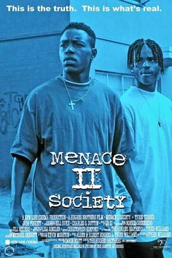  مشاهدة فيلم Menace II Society 1993 مترجم