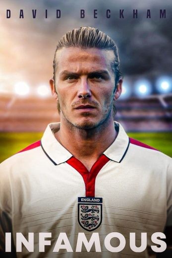  مشاهدة فيلم David Beckham: Infamous 2022 مترجم