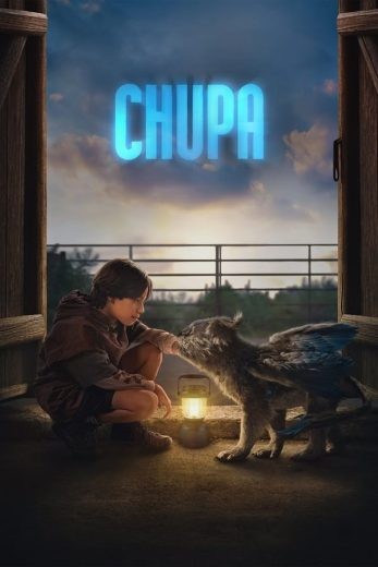  مشاهدة فيلم Chupa 2023 مترجم