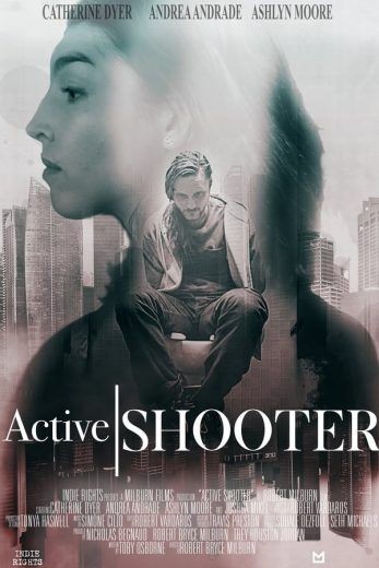  مشاهدة فيلم Active Shooter 2020 مترجم