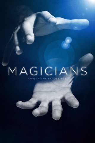 فيلم Magicians Life in the Impossible 2016 مترجم