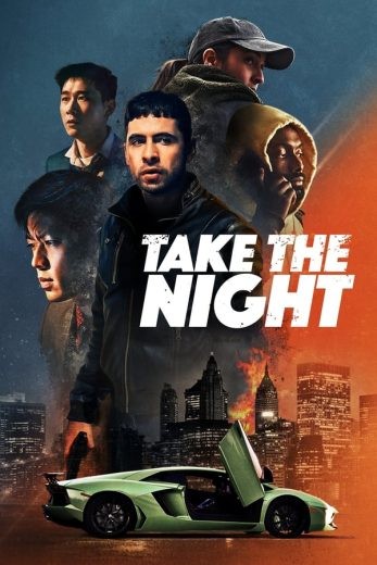  مشاهدة فيلم Take the Night 2022 مترجم
