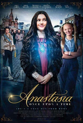  مشاهدة فيلم Anastasia: Once Upon a Time 2019 مترجم