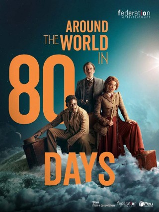 مشاهدة مسلسل Around the World in 80 Days مترجم