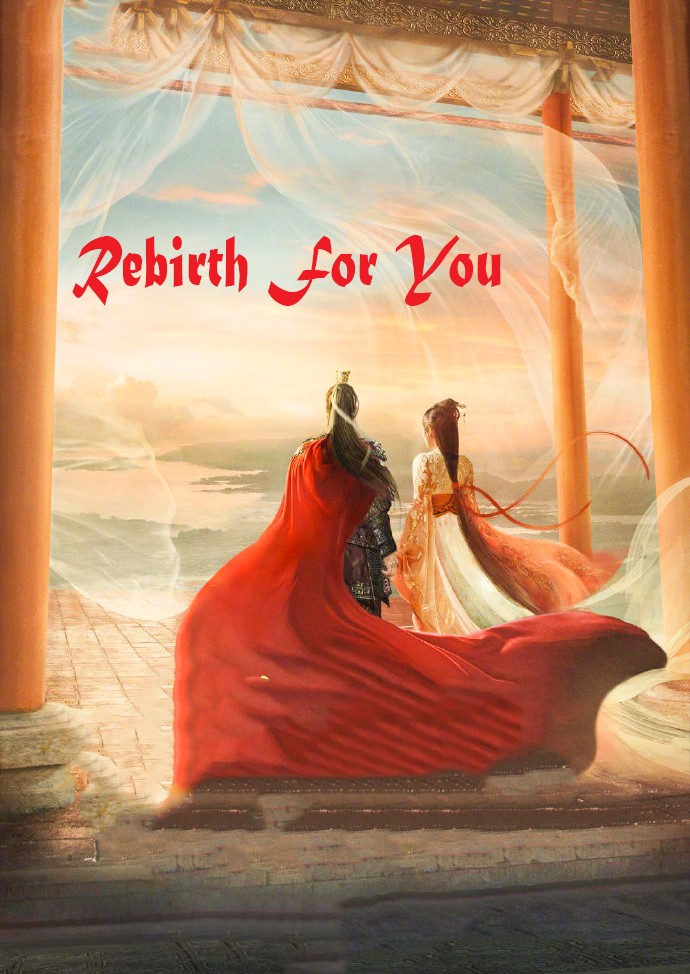 Rebirth For You