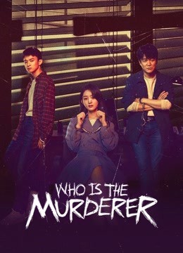Who is the Murderer