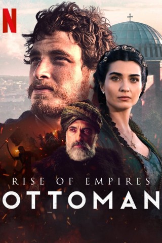 مسلسل Rise of Empires: Ottoman مترجم