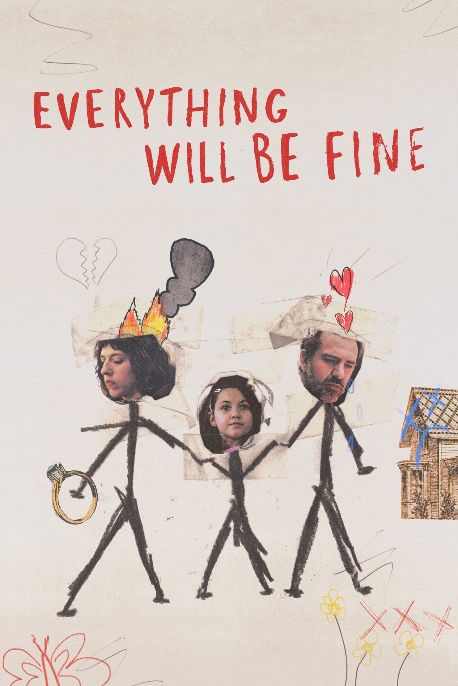 Everything Will be Fine