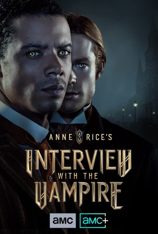 مشاهدة مسلسل Interview with the Vampire مترجم